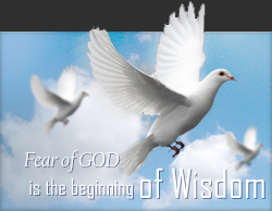Fear of GOD is the beginning of Wisdom